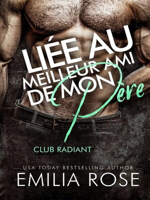 cover image of Liée au Meilleur Ami de Mon Père